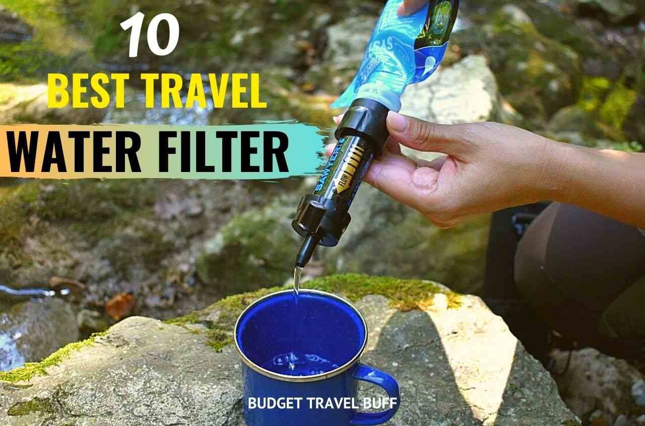10 Best Water Filter for Travel & Hiking