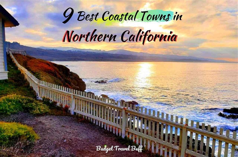 Northern California Coastal Towns